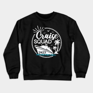 Cruise Squad 2023 Crewneck Sweatshirt